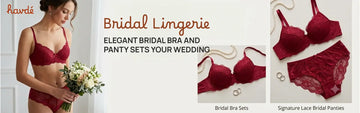 Bridal Lingerie: Elegant Bridal Bra and Panty Sets for Your Wedding